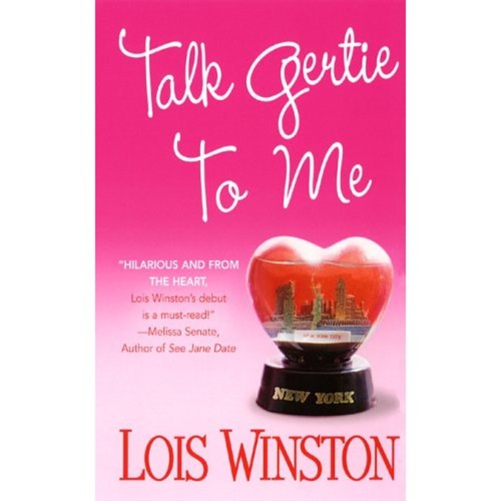 Talk Gertie to Me (Mass Market Paperback)